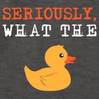 Funny Ducks Seriously What The Duck Animal Pun Rubber Ducky Vector Backpack