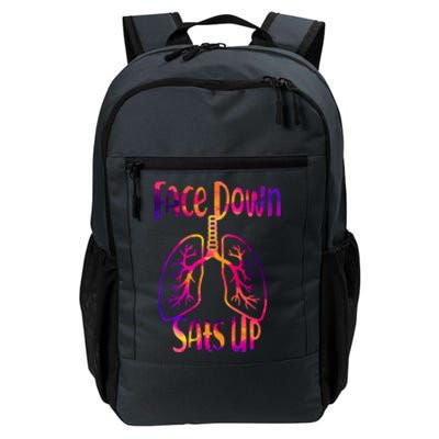 Face Down Sats Up Respiratory Therapist Nurse Nursing Gift Daily Commute Backpack