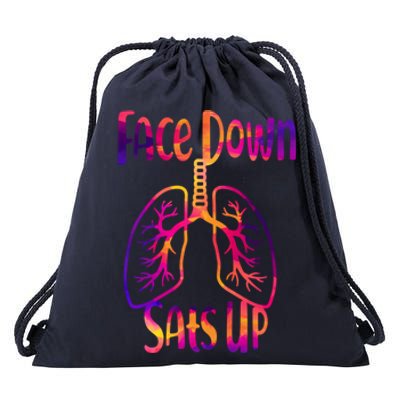 Face Down Sats Up Respiratory Therapist Nurse Nursing Gift Drawstring Bag