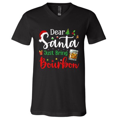 Funny Dear Santa Just Bring Bourbon Christmas Pajamas V-Neck T-Shirt