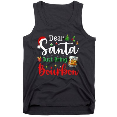 Funny Dear Santa Just Bring Bourbon Christmas Pajamas Tank Top