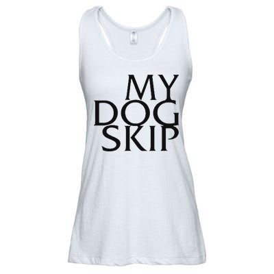 Funny Dog Saying My Dog Skip Ladies Essential Flowy Tank