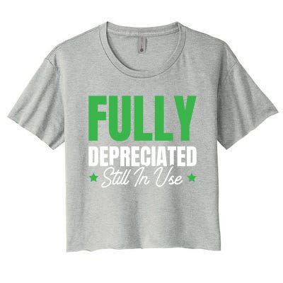 Fully Depreciated Still In Use Cute Gift Women's Crop Top Tee