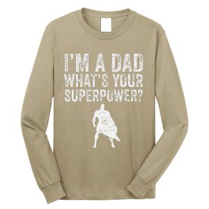 Father’S Day Superhero Dad I’M A Dad What’S Your Superpower Long Sleeve Shirt