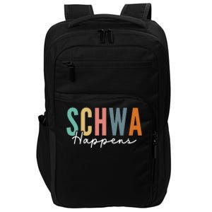 Funny Dyslexia Schwa Happens Speech Phonics Teacher Linguist Impact Tech Backpack