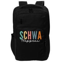 Funny Dyslexia Schwa Happens Speech Phonics Teacher Linguist Impact Tech Backpack