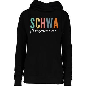 Funny Dyslexia Schwa Happens Speech Phonics Teacher Linguist Womens Funnel Neck Pullover Hood