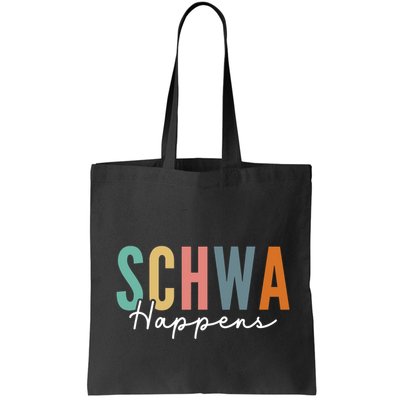 Funny Dyslexia Schwa Happens Speech Phonics Teacher Linguist Bag
