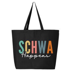 Funny Dyslexia Schwa Happens Speech Phonics Teacher Linguist 25L Jumbo Tote