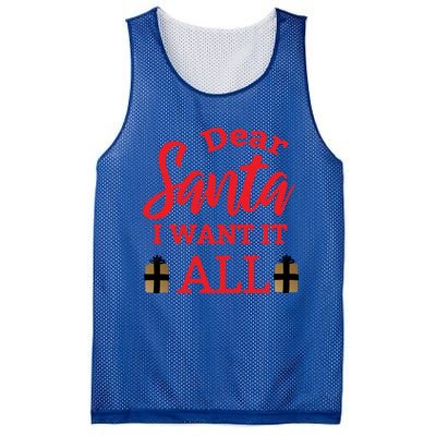 Funny Dear Santa I Want It All Christmas Xmas Funny Gift Mesh Reversible Basketball Jersey Tank