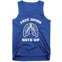 Face Down Sats Up Funny Healthcare Worker Nurses Graphic Cool Gift Tank Top