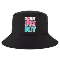 Funny Donut Stress Just Do Your Best School Testing Cool Comfort Performance Bucket Hat