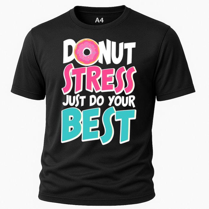 Funny Donut Stress Just Do Your Best School Testing Performance Shirt