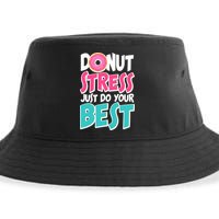 Funny Donut Stress Just Do Your Best School Testing Sustainable Bucket Hat