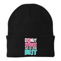Funny Donut Stress Just Do Your Best School Testing Beanie