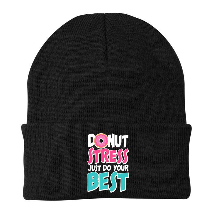 Funny Donut Stress Just Do Your Best School Testing Beanie