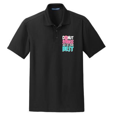 Funny Donut Stress Just Do Your Best School Testing Dry Zone Grid Polo