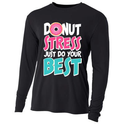 Funny Donut Stress Just Do Your Best School Testing Cooling Performance Long Sleeve Crew