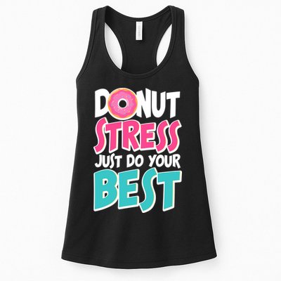 Funny Donut Stress Just Do Your Best School Testing Womens Tank Top