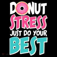 Funny Donut Stress Just Do Your Best School Testing Womens Tank Top