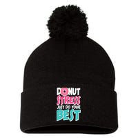 Funny Donut Stress Just Do Your Best School Testing Pom Pom 12in Knit Beanie