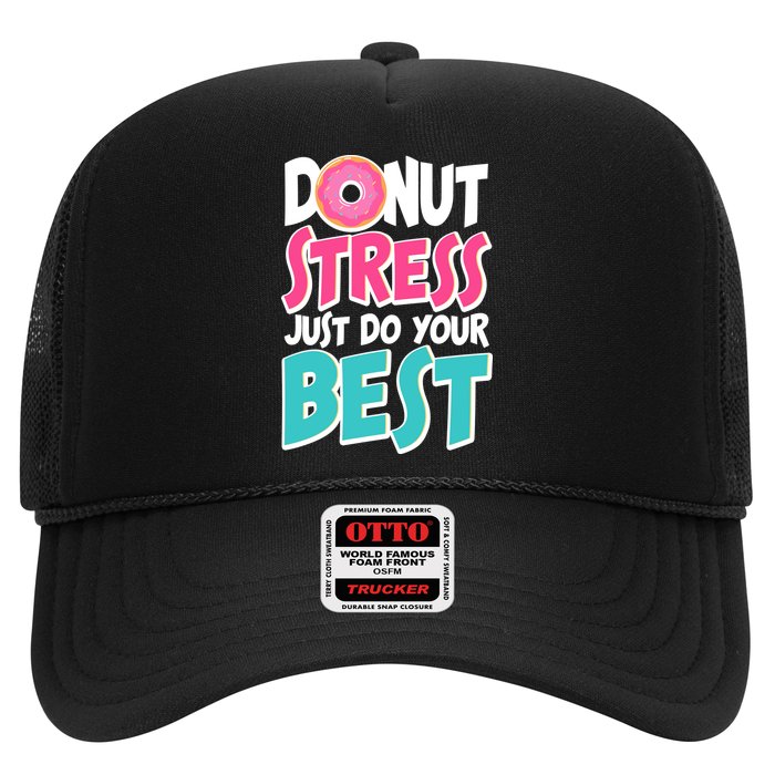Funny Donut Stress Just Do Your Best School Testing Hat