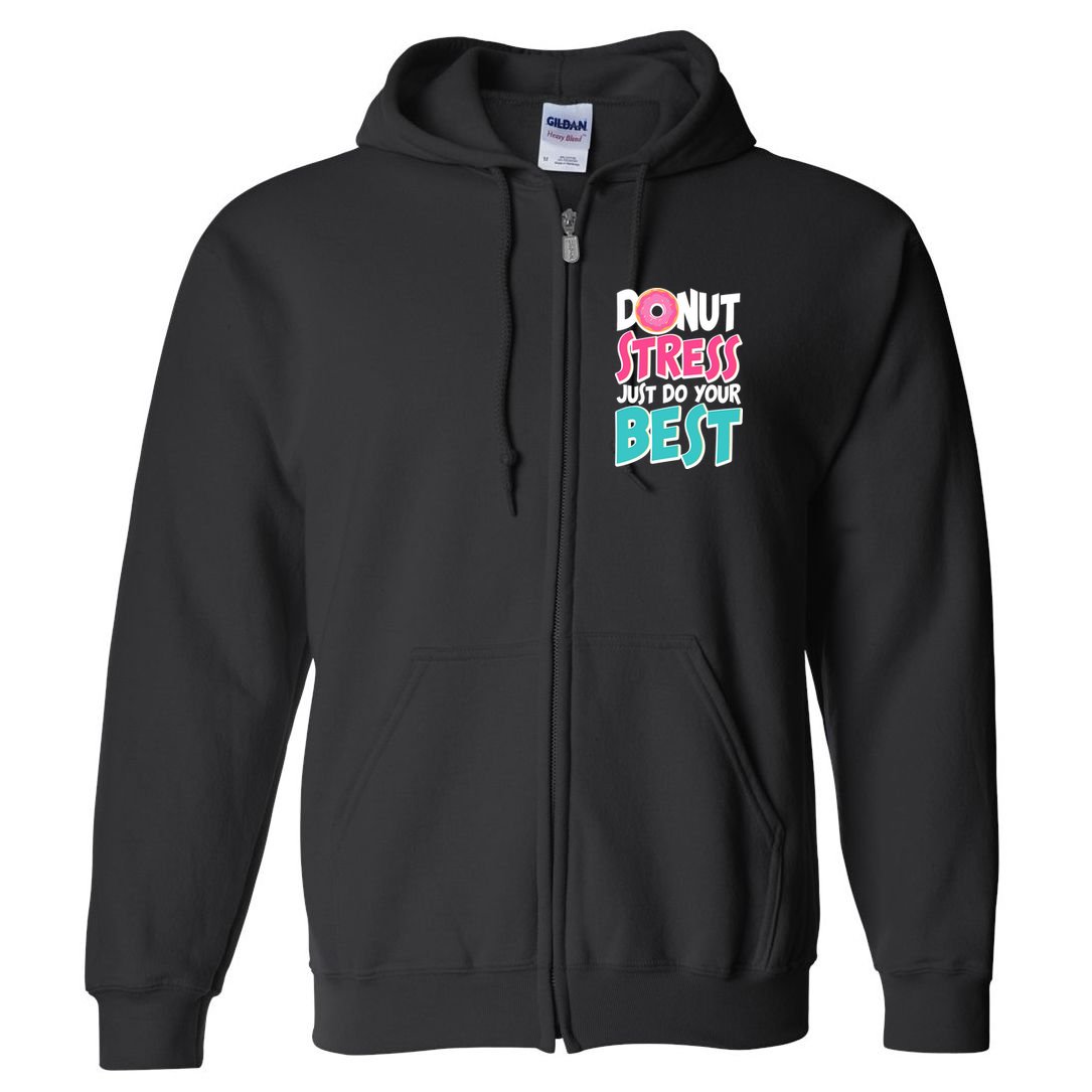 Funny Donut Stress Just Do Your Best School Testing Full Zip Hoodie