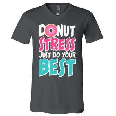 Funny Donut Stress Just Do Your Best School Testing V-Neck T-Shirt