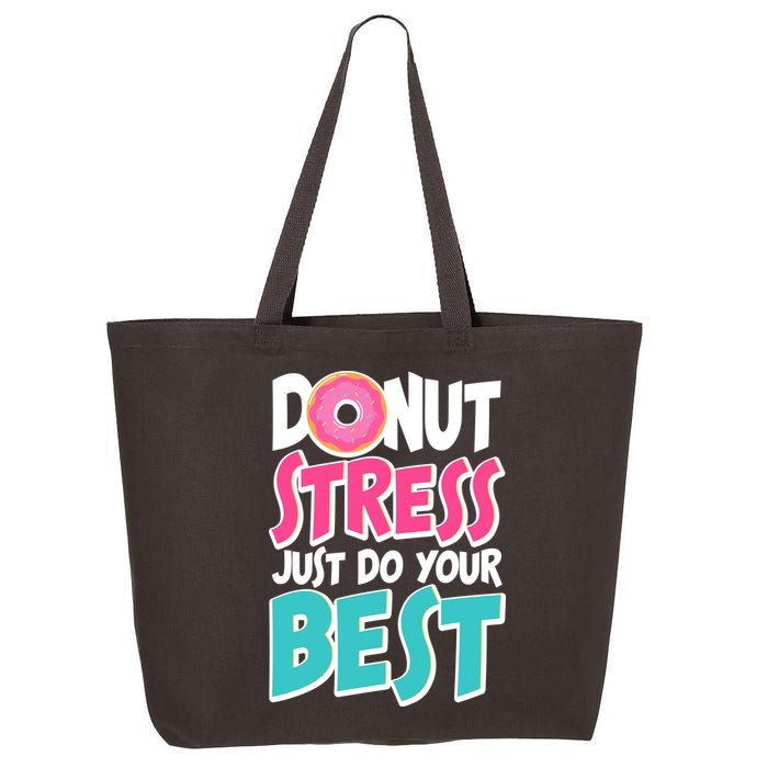 Funny Donut Stress Just Do Your Best School Testing 25L Jumbo Tote