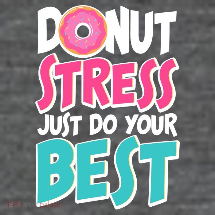 Funny Donut Stress Just Do Your Best School Testing Baby Bodysuit