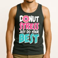 Funny Donut Stress Just Do Your Best School Testing Tank Top
