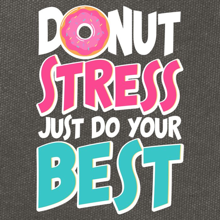 Funny Donut Stress Just Do Your Best School Testing Cotton Canvas Backpack