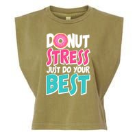Funny Donut Stress Just Do Your Best School Testing Garment-Dyed Women's Muscle Tee