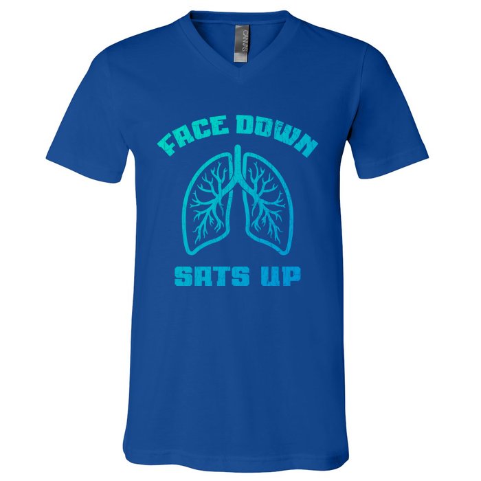 Face Down Sats Up Funny Healthcare Worker Nurses Graphic Cool Gift V-Neck T-Shirt