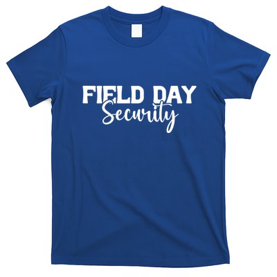 Field Day Security Teacher Cool Gift T-Shirt