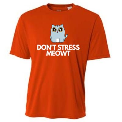 Funny Dont Stress Meowt Humorous Cat Pun Quote Gift Cooling Performance Crew T-Shirt