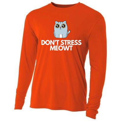 Funny Dont Stress Meowt Humorous Cat Pun Quote Gift Cooling Performance Long Sleeve Crew