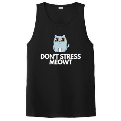 Funny Dont Stress Meowt Humorous Cat Pun Quote Gift PosiCharge Competitor Tank