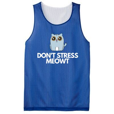 Funny Dont Stress Meowt Humorous Cat Pun Quote Gift Mesh Reversible Basketball Jersey Tank