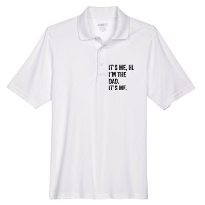 Fathers Day Shirts Funny Its Me Hi Im The Dad Its Me Men's Origin Performance Pique Polo