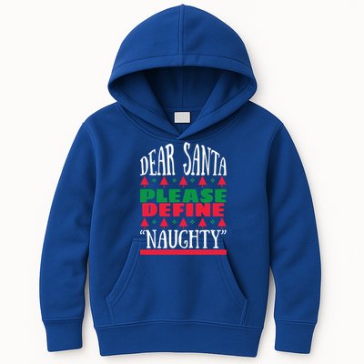 Funny Dear Santa Please Define Naughty Christmas Gift Kids Hoodie