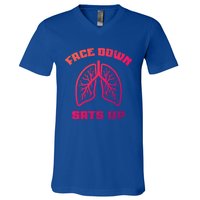 Face Down Sats Up Funny Healthcare Worker Nurses Graphic Cool Gift V-Neck T-Shirt