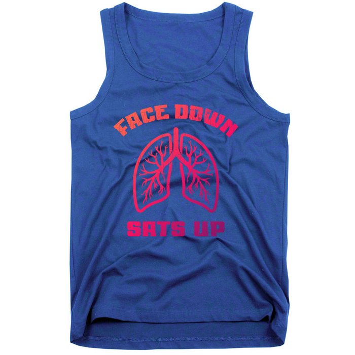 Face Down Sats Up Funny Healthcare Worker Nurses Graphic Cool Gift Tank Top