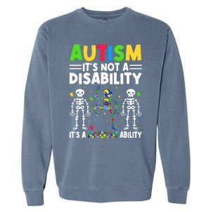 Funny Dabbing Skeleton Autism ItS A Different Ability Funny Gift Great Gift Garment-Dyed Sweatshirt