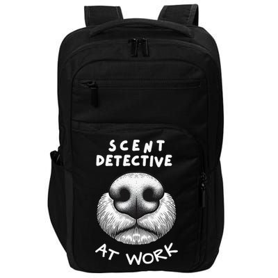 Fun Dog Scent Design Scent Detective At Work Impact Tech Backpack