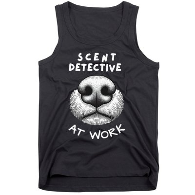 Fun Dog Scent Design Scent Detective At Work Tank Top