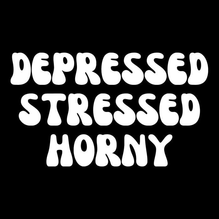 Funny Depressed Stressed Horny Flexfit Unipanel Trucker Cap