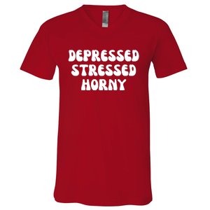 Funny Depressed Stressed Horny V-Neck T-Shirt