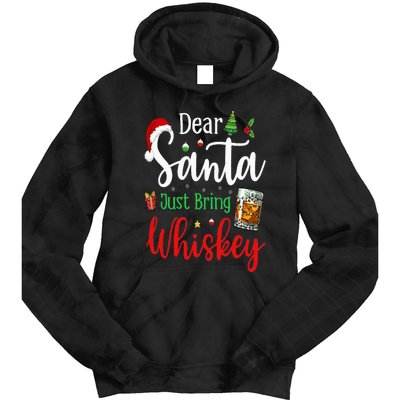 Funny Dear Santa Just Bring Whiskey Christmas Pajamas Tie Dye Hoodie