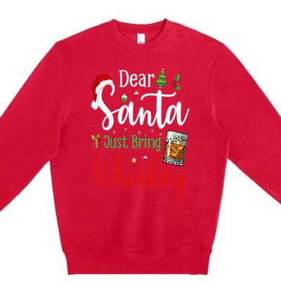 Funny Dear Santa Just Bring Whiskey Christmas Pajamas Premium Crewneck Sweatshirt